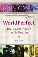 Worldperfect: The Jewish Impact on Civilization