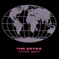 Worlds Apart - Tim Keyes