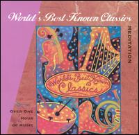 World's Best Known Classics - Alexander Pervomaysky (violin); Jos� Ostrac (clarinet); Josef Bulva (piano); Peter Schmalfuss (piano);...