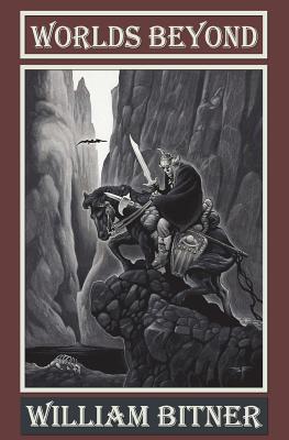 Worlds Beyond - Bitner, William