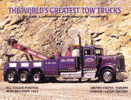 World's Greatest Tow Trucks