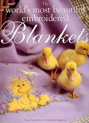 World's Most Beautiful Embroidered Blankets - 