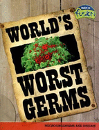 World's Worst Germs: Microorganisms and Disease