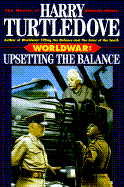 Worldwar: Upsetting the Balance