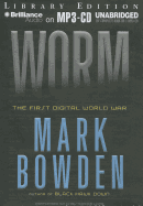 Worm: The First Digital World War