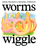 Worms Wiggle