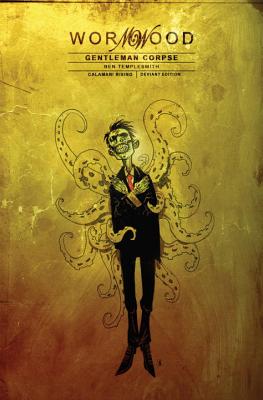 Wormwood, Gentleman Corpse Volume 3: Calamari Rising - Templesmith, Ben