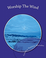 Worship the Wind: Lessons from Nature