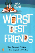 Worst Best Friends