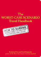 Worst Case Scenario Travel Handbookk