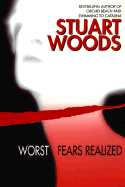 Worst Fears Realized