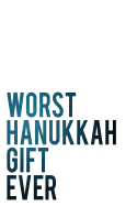 Worst Hanukkah Gift Ever: 110-Page Blank Lined Journal Hanukkah Gag Gift Idea