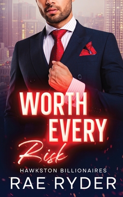 Worth Every Risk - RYDER, RAE