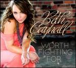 Worth Fighting For