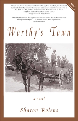 Worthy's Town - Rolens, Sharon