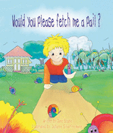Would You Please Fetch Me a Pail? - Stoute, June