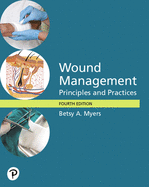 Wound Management: Principles and Practices
