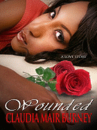 Wounded: A Love Story