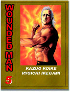 Wounded Man #5 - 