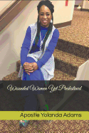 Wounded Women Yet Predestined