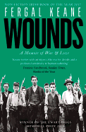 Wounds: A Memoir of War and Love