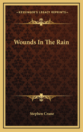 Wounds in the Rain