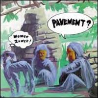 Wowee Zowee - Pavement