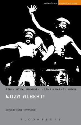 Woza Albert! - Mtwa, Percy, and Hauptfleisch, Temple (Editor), and Stevens, Jenny (Editor)