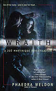 Wraith: A Zoe Martinique Investigation