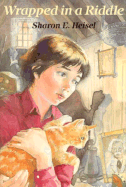Wrapped in a Riddle - Heisel, Sharon E