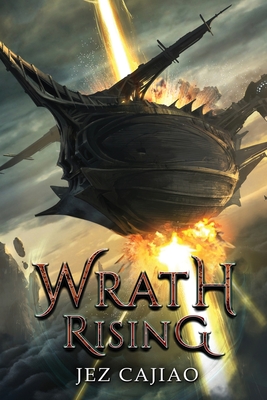 Wrath Rising - Cajiao, Jez