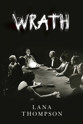 Wrath - Thompson, Lana
