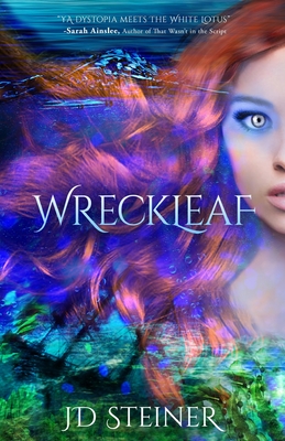 Wreckleaf - Steiner, Jd