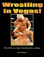 Wrestling In Vegas