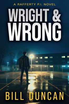 Wright & Wrong - Duncan, Bill