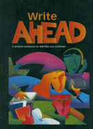 Write Ahead: A Student Handbook for Writing and Learning