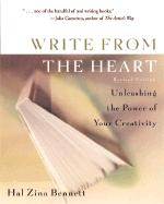 Write from the Heart: Unleashing the Power of Your Creativity
