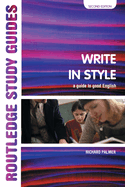 Write in Style: A Guide to Good English