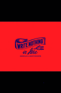 Write Nothing in Here