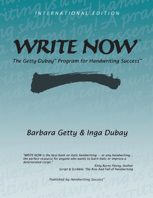 Write Now: The Getty-Dubay Program for Handwriting Success - Getty, Barbara, and DuBay, Inga