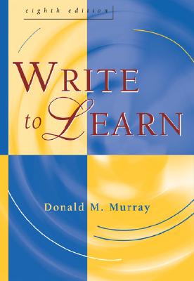 Write to Learn - Murray, Donald M