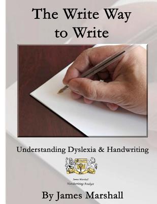 Write Way To Write - Marshall, James, Mr.
