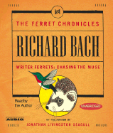 Writer Ferrets: Chansing the Muse - Bach, Richard (Read by)