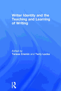 Writer Identity and the Teaching and Learning of Writing