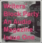 Writers' Block Party: An Audio Magazine [Issue One