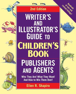 Writers Guide To Children Book Publishing - Shapiro, Ellen R.