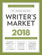 Writer's Market 2018: The Most Trusted Guide to Getting Published