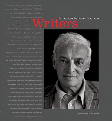 Writers: Photographs - Crampton, Nancy (Photographer), and Strand, Mark (Preface by)