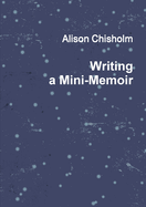 Writing a Mini-Memoir