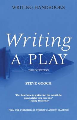 Writing a Play - Gooch, Steve